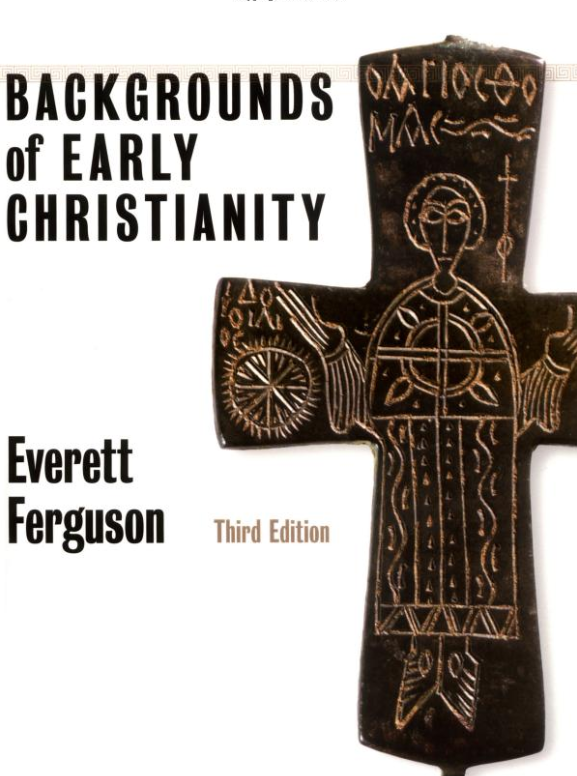 Cover of Backgrounds of Early Christianity by Everett Ferguson